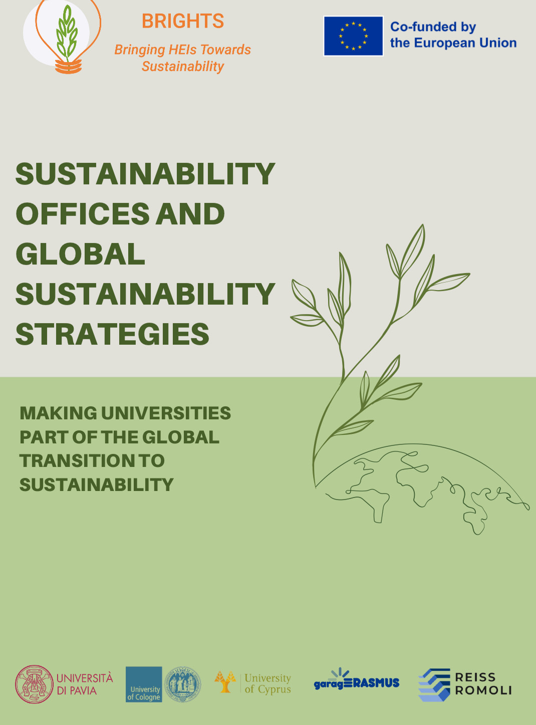 BRIGHTS Publication - “Sustainability Offices and Global Sustainability Strategies. Making Universities part of the Global Transition to Sustainability”