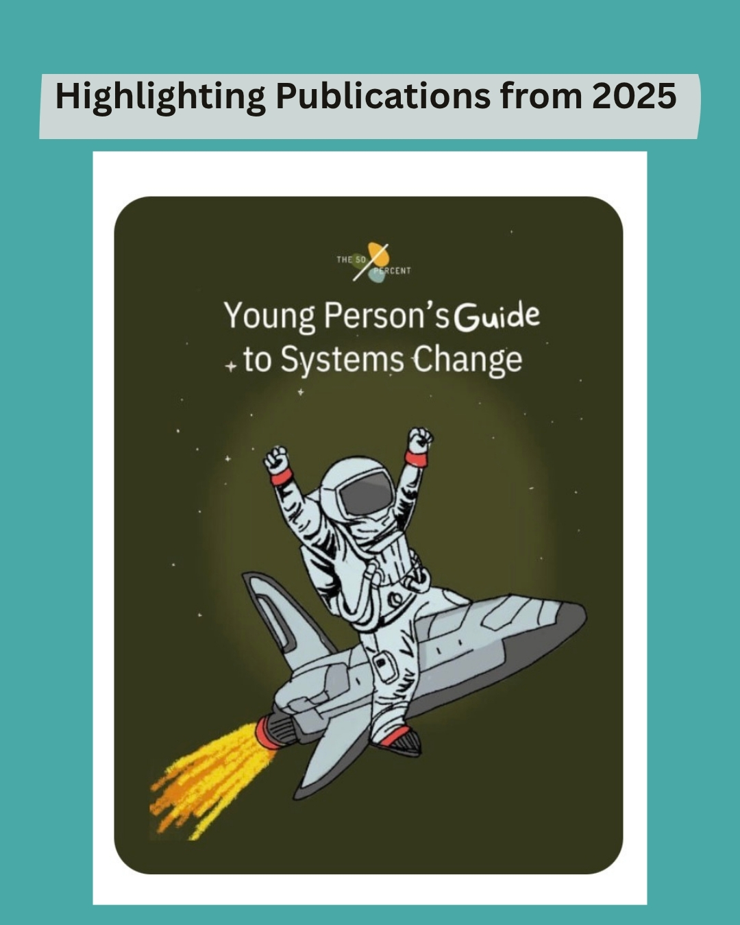 Highlighting Publications from 2025: The Young Person’s Guide to Systems Change