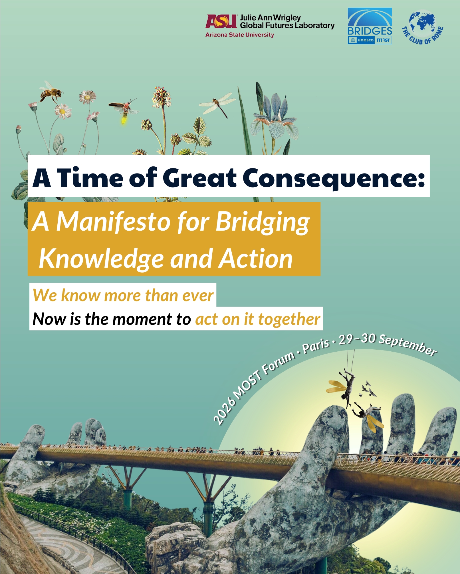 A Time of Great Consequence: A Manifesto for Bridging Knowledge and Action